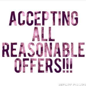 All reasonable offers accepted!!